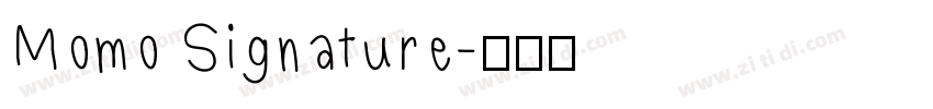 Momo Signature字体转换